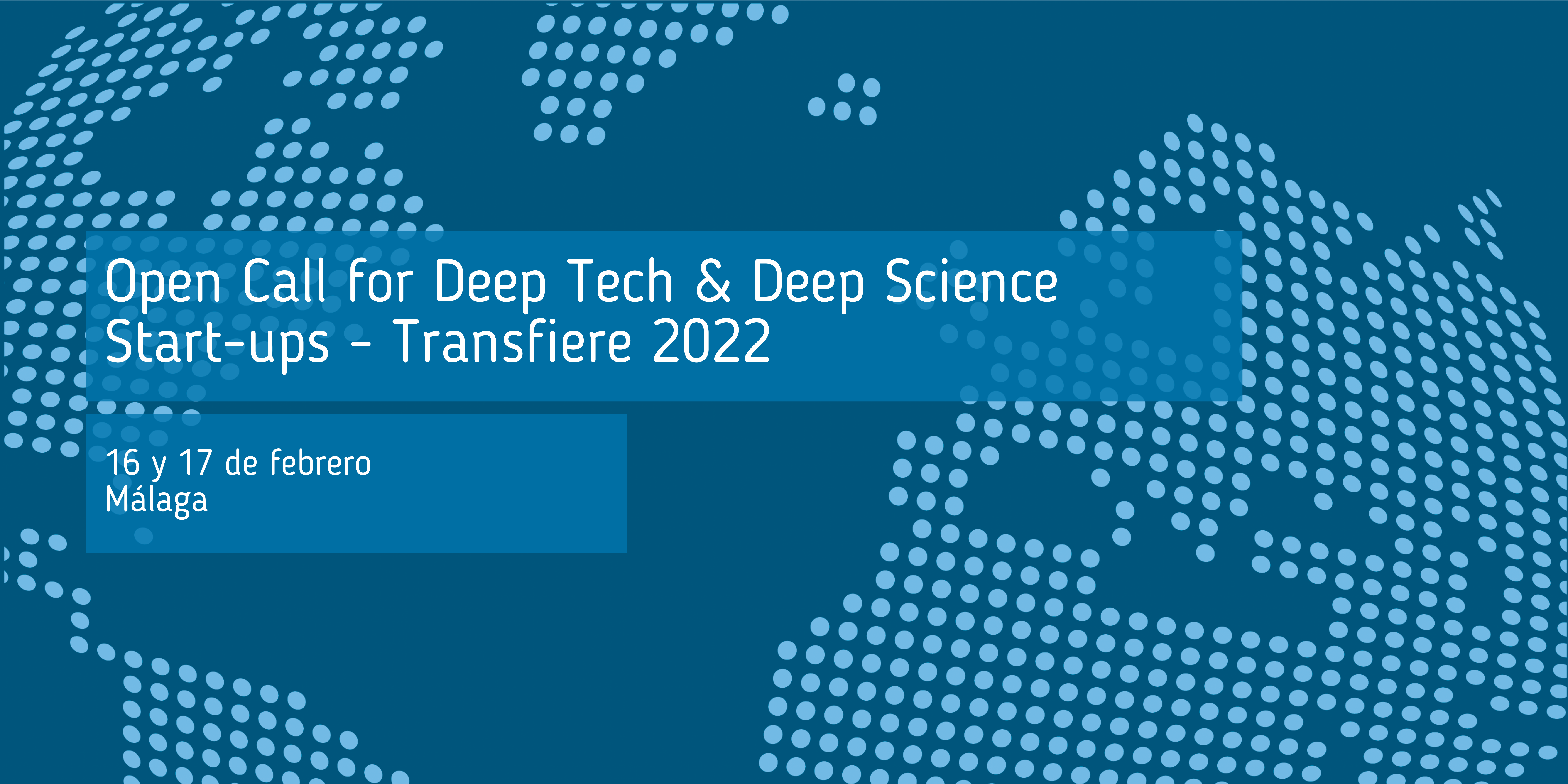 open_calls_for_deep_tech_and_science_start_ups_transfiere_2022