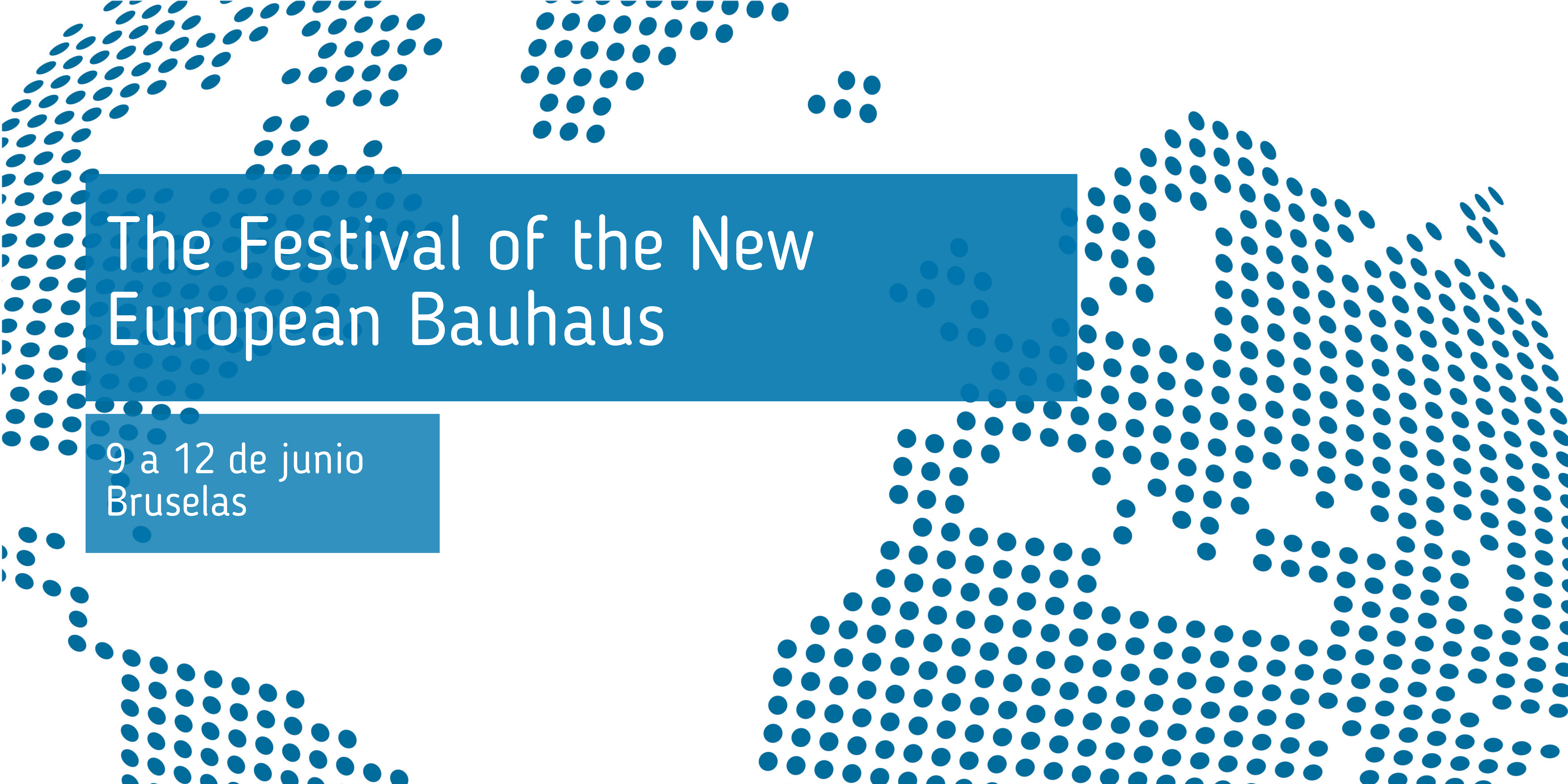 the_festival_of_the_new_european_bauhaus