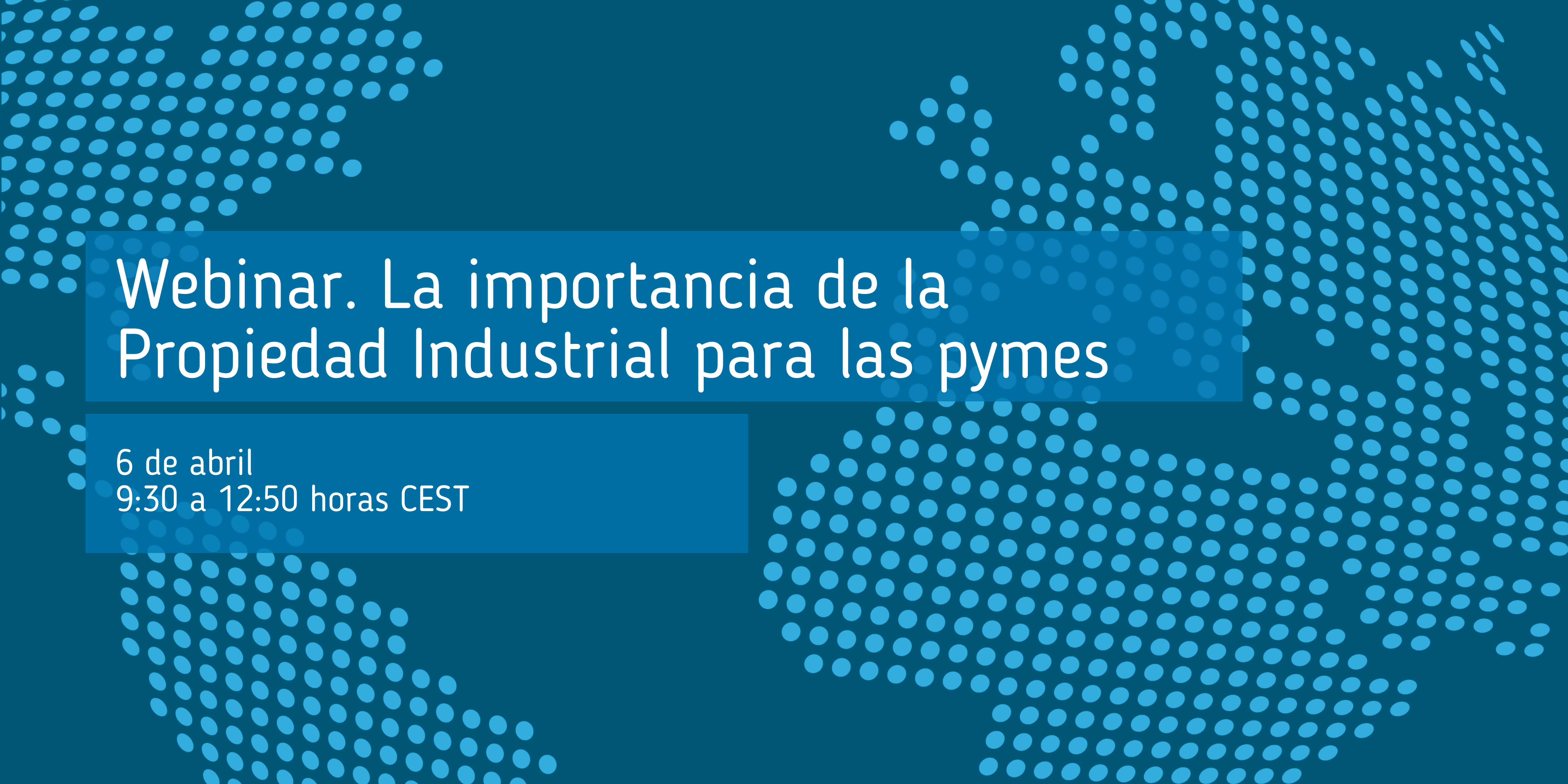 webinar_importancia_propiedad_industrial_para_pymes