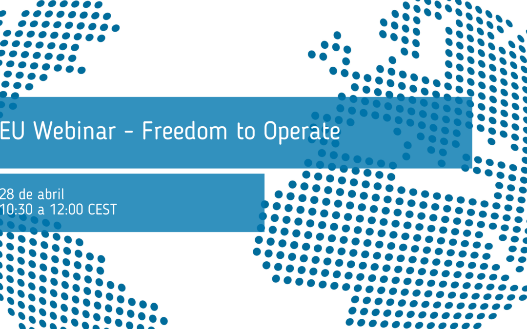 EU – Webinar: Freedom to Operate