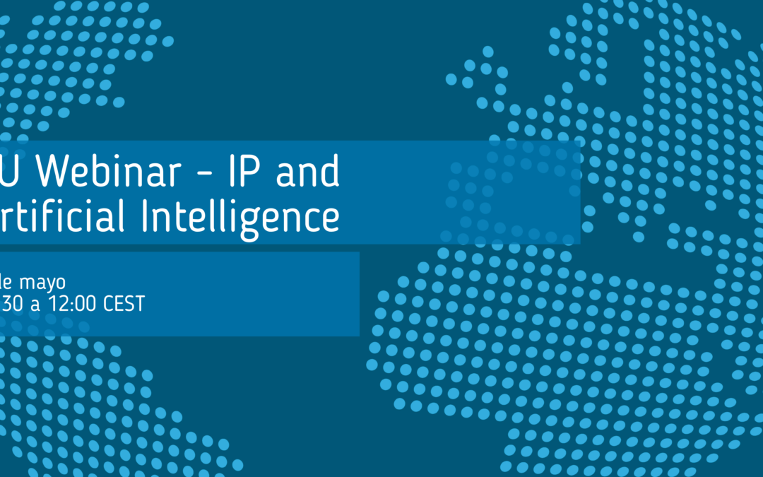 EU – Webinar: IP and Artificial Intelligence