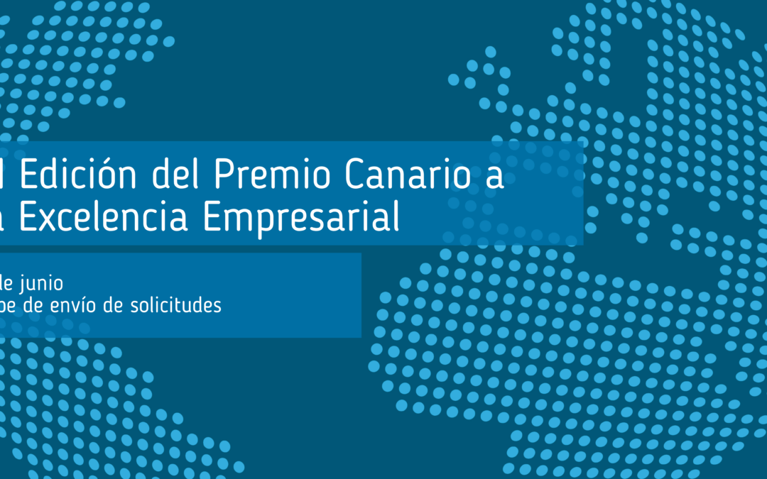 XI Edición del Premio Canario a la Excelencia Empresarial