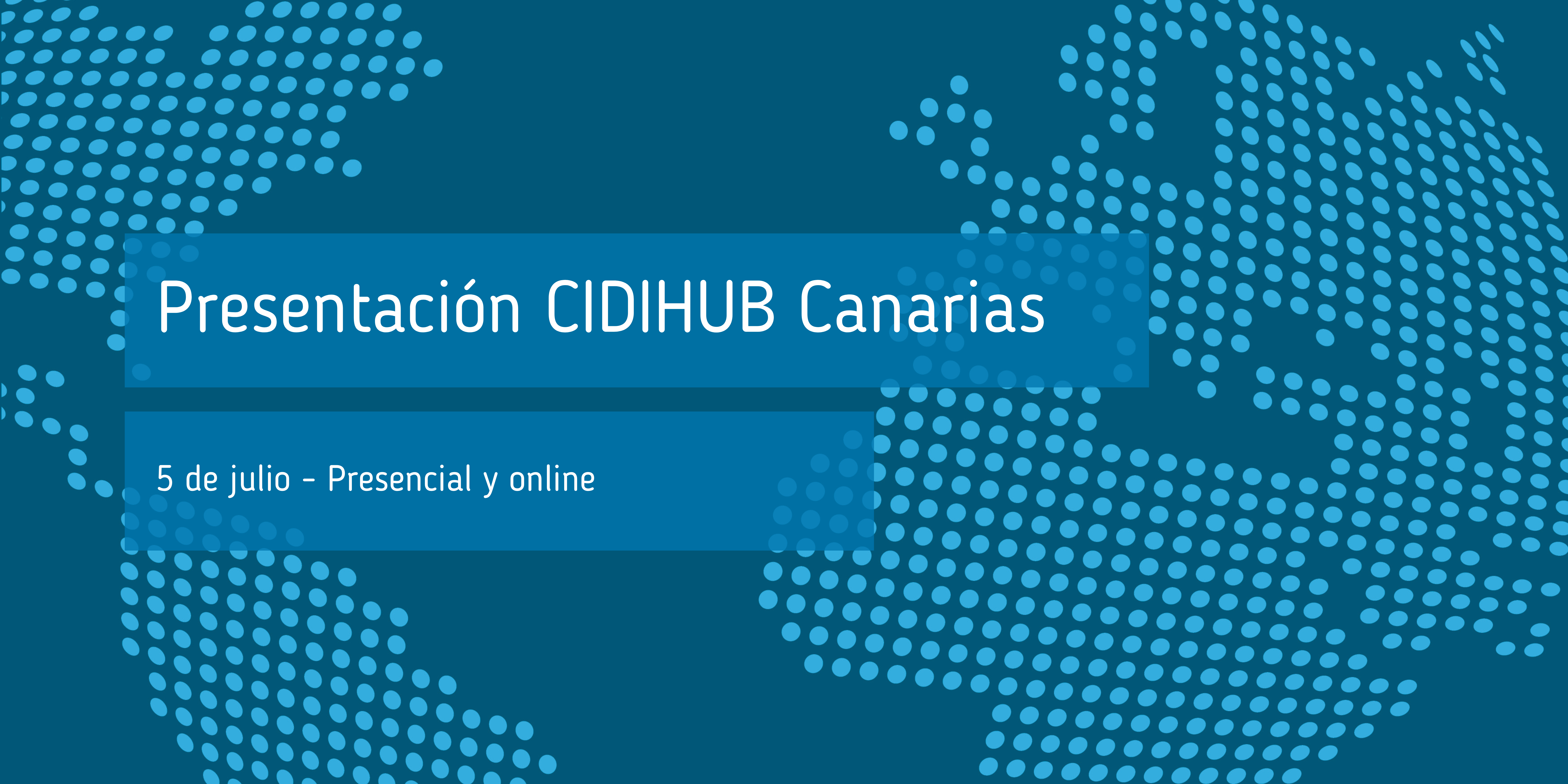 Presentación_CIDIHUB_Canarias