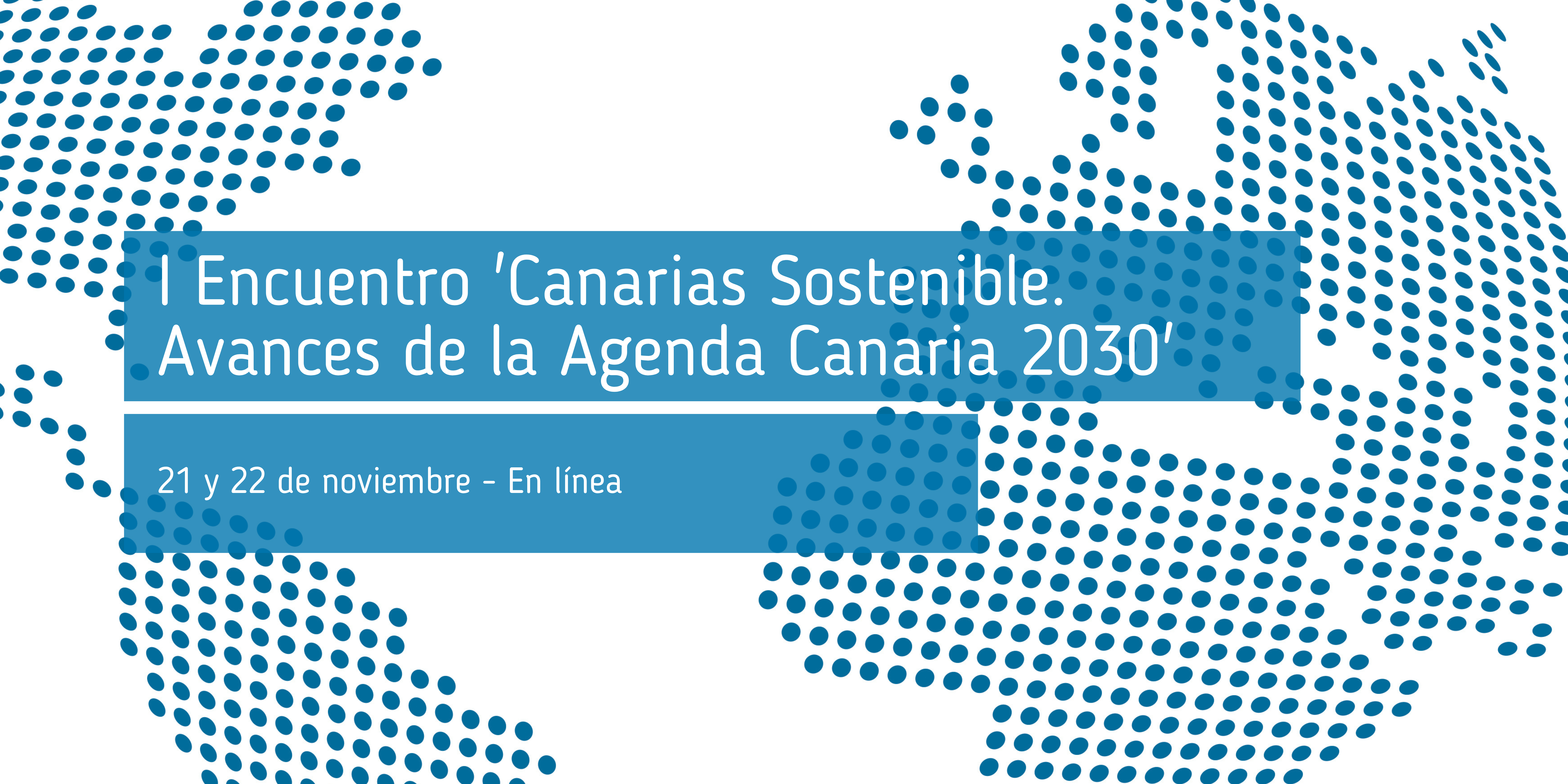 I_Encuentro_Canarias_Sostenible_Avances_de_la_Agenda_Canaria_2030