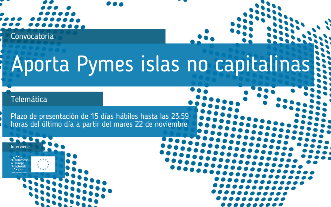 Aporta Pymes islas no capitalinas 2022
