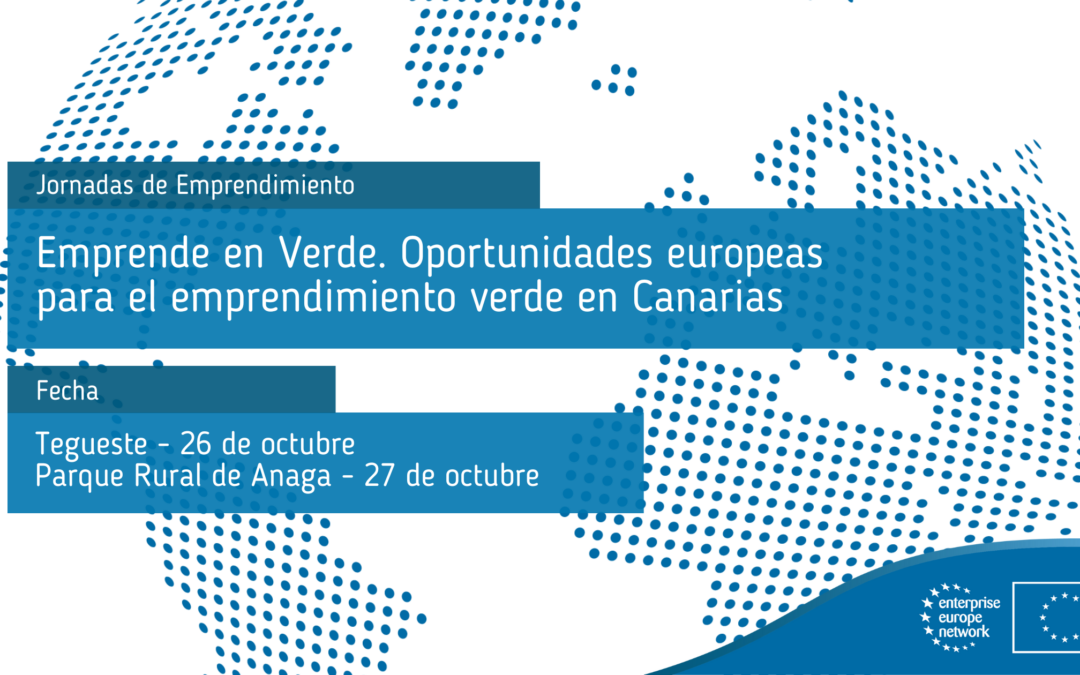 Emprende en Verde. Oportunidades europeas para el emprendimiento verde en Canarias
