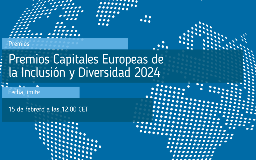 Premios Capitales Europeas de la Inclusión y Diversidad 2024