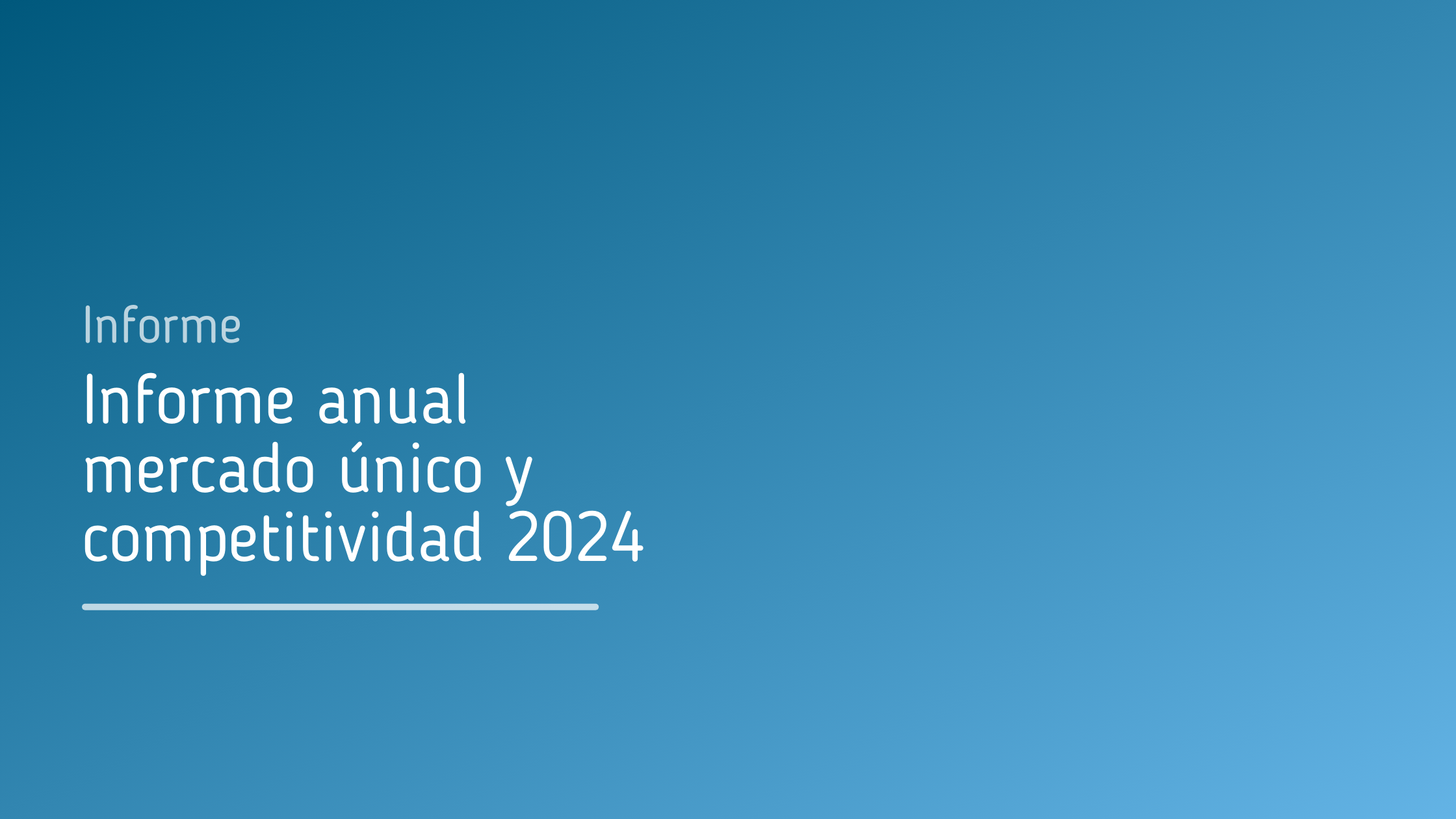 Informe_anual_mercado_único_y_competitividad_2024