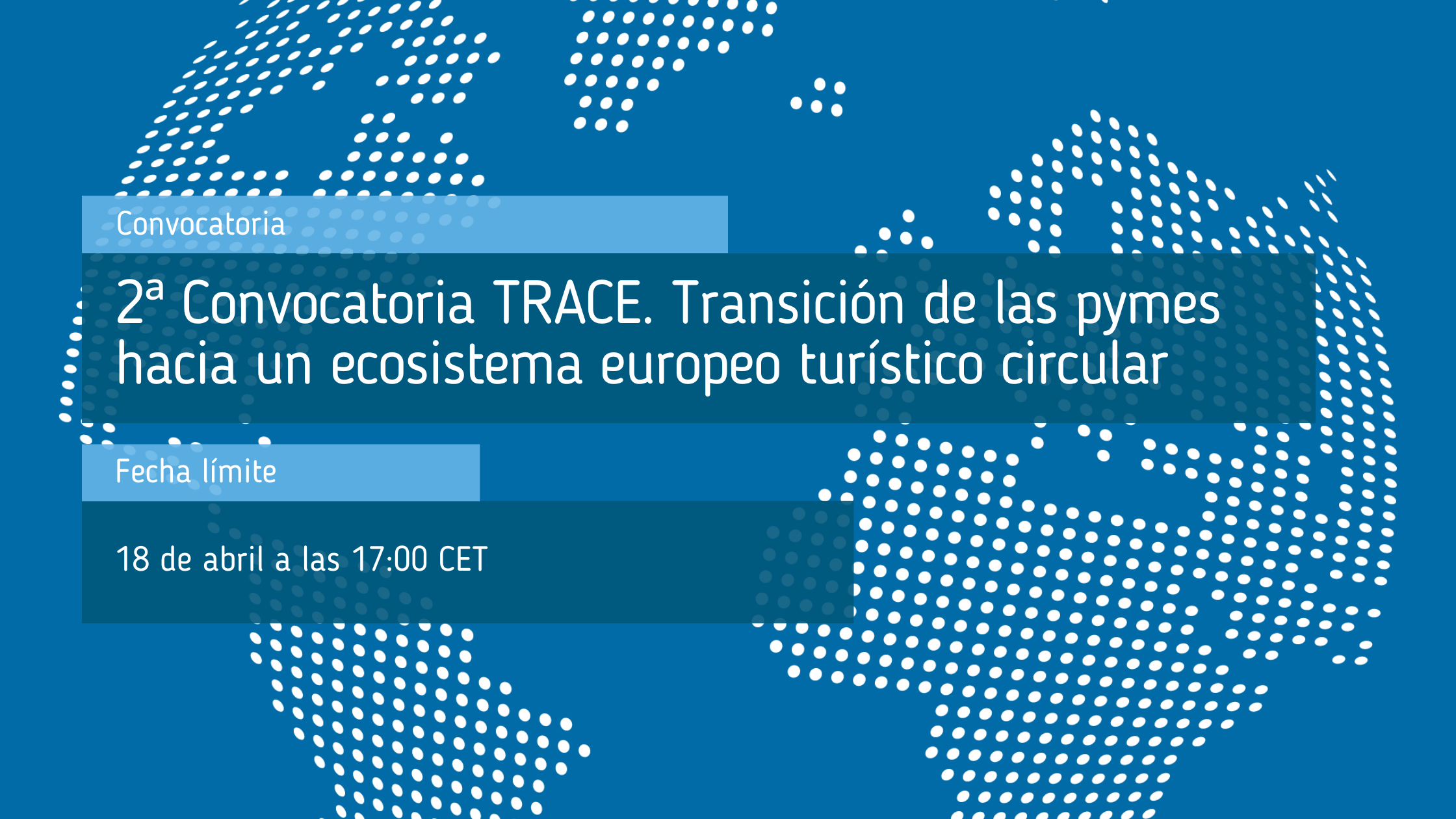 2_Convocatoria_TRACE_Transición_de_las_pymes_hacia_un_ecosistema_europeo_turístico_circular